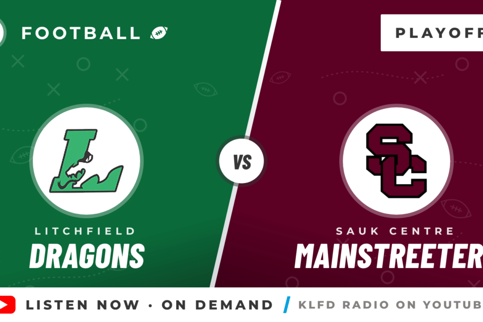 Litchfield Dragons vs. Sauk Centre Playoff Football – Listen On Demand